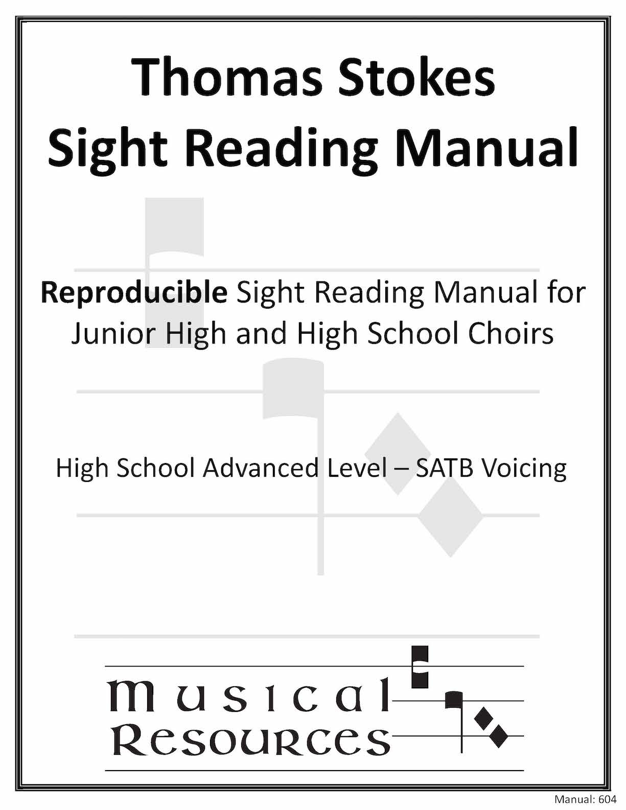 Picture of (Digital) Thomas Stokes Sightreading Manual #604 - SATB High School Advanced