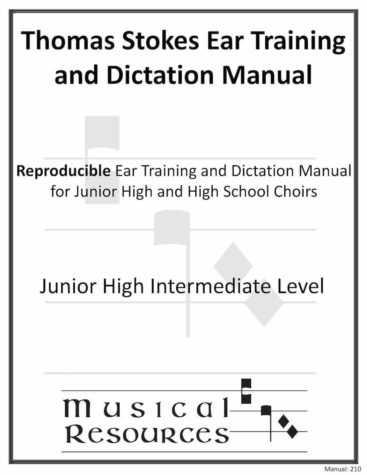 Picture of (Digital) Thomas Stokes Ear Training and Dictation Manual #210 - Jr. High Intermediate